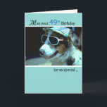 Cartão 49th Cão do aniversário em óculos de sol<br><div class="desc">Uma maneira perfeita de enviar seus desejos do aniversário é através deste cartão. Um cão engraçado está vestindo óculos de sol e um chapéu enquanto deseja alguém em um dia especial. Envie isto a um parente ou a um amigo em seu 49th aniversário.</div>