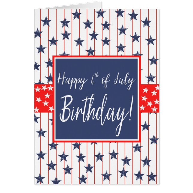 Cartão 4 de julho Estrelas de aniversário e faixas (Frente)