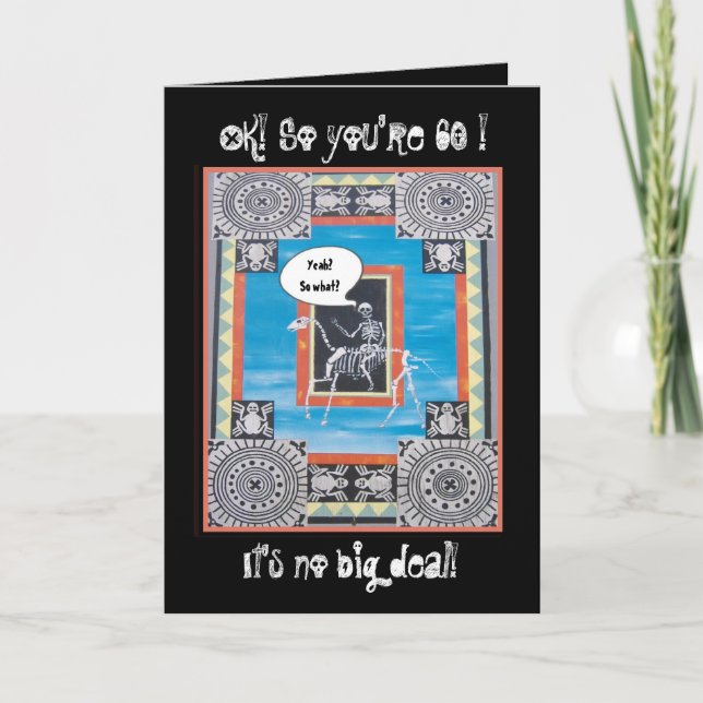 Cartão 60º aniversário engraçado com esqueleto cavalgando (Frente)