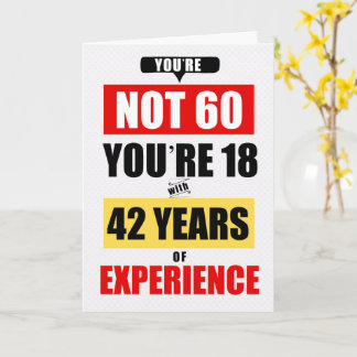 Cartão 60th Birthday Funny 42 Years of Experience