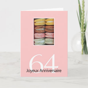 Cartão 64º aniversário francês Macaron-Joyeux Anniversair