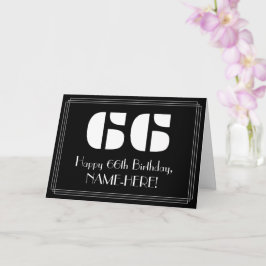 Cartão 66.º aniversário: Art Deco Inspirou "66" & Nome