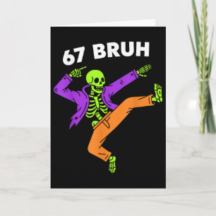 Cartão 67 Bruh Halloween Dabbing Esqueleto Meme 6 7 Númer