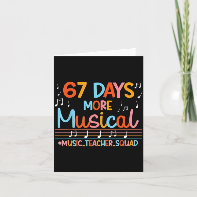 Cartão 67 Days More Musical Six Seven Meme Music Teacher  (Frente)