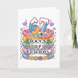 Cartão 67 Days of School Cute Teacher Colorful Classroom