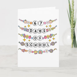 Cartão 67 Days of School Cute Teacher Colorful Classroom