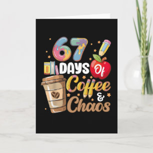Cartão 67 Dias de Café & Caos Contagem Regressiva Diverti