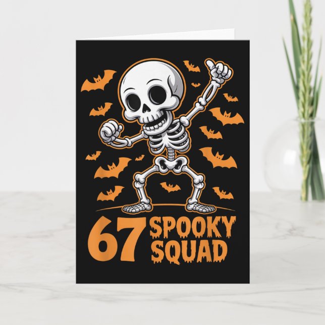 Cartão 67 Equipe Assustadora Halloween Esqueleto 6 7 Meme (Frente)