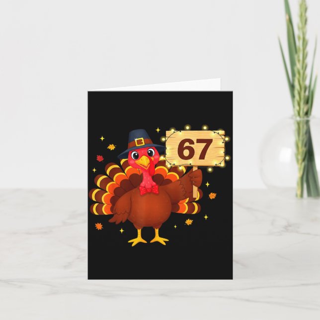 Cartão 67 Funny Thanksgiving Turkey Meme Six Seven 6 7 Gi (Frente)