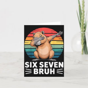 Cartão 67 Meme Capivara Engraçado Seis Sete Bruh Humor Pa