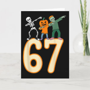 Cartão 67 Meme de Halloween 6 7 Números Seis Sete Esquele