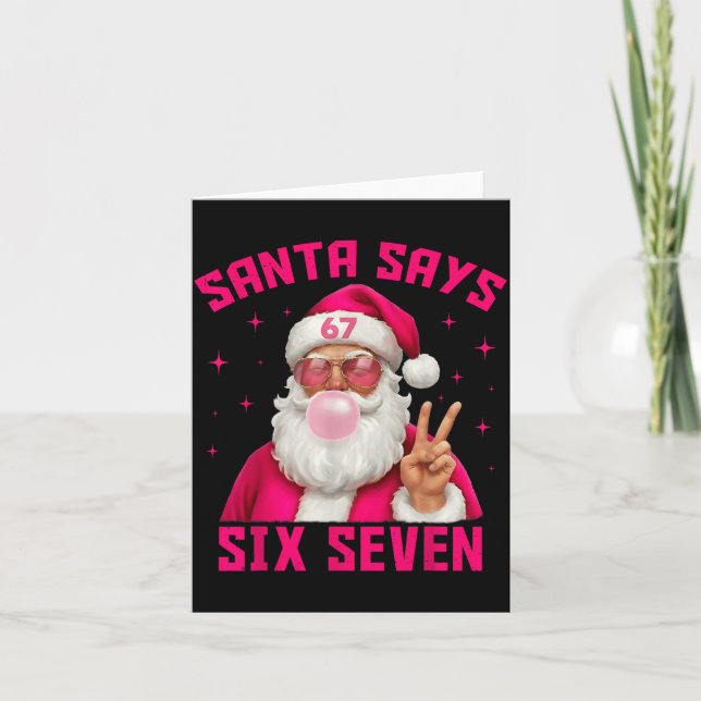Cartão 67 Meme Santa Says Six Seven Christmas Xmas Nk Gir (Frente)
