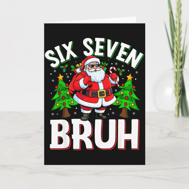 Cartão 67 Meme Six Seven Bruh Santa Funny Christmas Kids  (Frente)