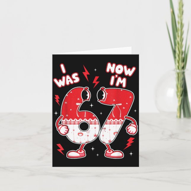 Cartão 67 Meme Six Seven For Kids Boys Valentine I Was 6  (Frente)