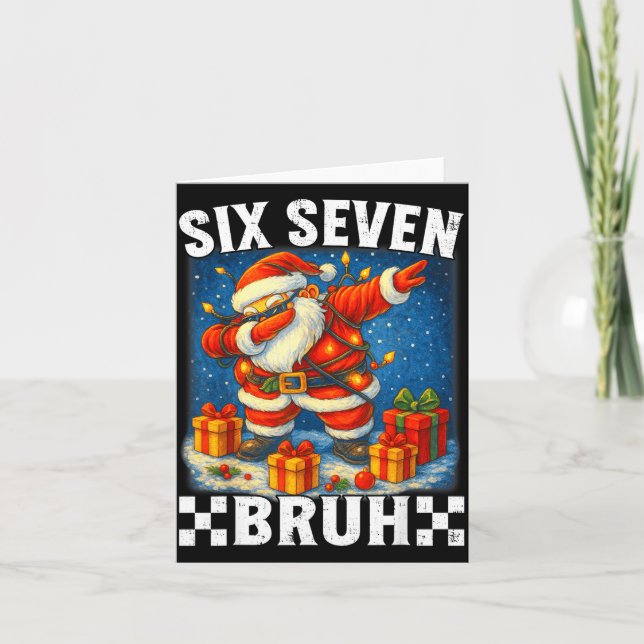 Cartão 67 Natal Bruh 6 7 Presente Meme Engraçado Adolesce (Frente)