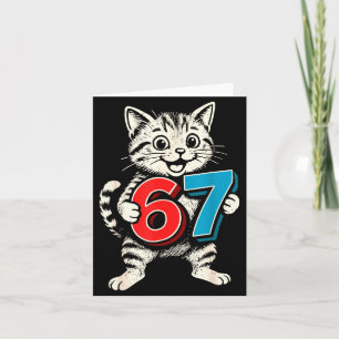Cartão 67 Seis Sete 6 7 Gato Divertido