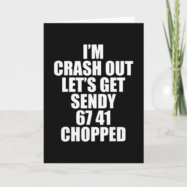 Cartão 67 Seis Sete Sendy Vamos Lá Sendy 6 7endy 67 Meme (Frente)