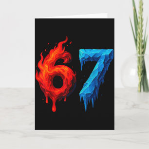 Cartão 67 Six Seven 6-7 Gelo Flamejante - Camisa Divertid