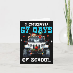 Cartão 67 Six Seven Eu Esmago 67 Dias De Escola Meme Engr