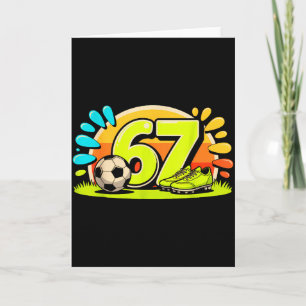 Cartão 67 Six Seven Futebol de Futebol Meme Meninos Mulhe