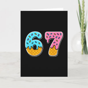 Cartão 67 Sorvete Gotejamento Meme Engraçado Meme Moderno