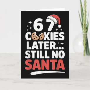 Cartão 6 7 Cookies Depois Ainda Sem Papai Noel Engraçado