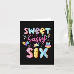 Cartão 6 Birthday Girl Sweet Sassassy E Seis Rosquinhas D