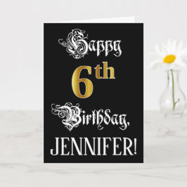 Cartão 6 Birthday — Rico Script; Faux Dourado Look; Name