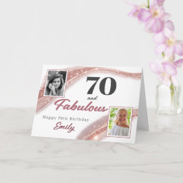 Cartão 70 and Fabulous Rose Gold Photo 70th Birthday
