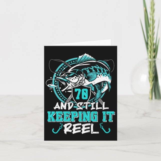 Cartão 70 Aniversário A Pescar Engraçado 70 Ainda A Manté (Frente)