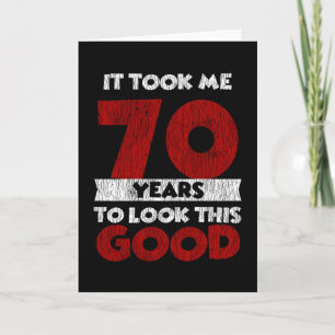Cartão 70 Anos De Idade Me Fez Parecer Bom 70 Aniversári