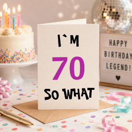 Cartão 70, então, que aniversário divertido 70 Inspiracio