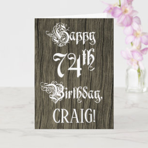 Cartão 74.o Aniversário: Rico, Texto Elegante; Faux Wood