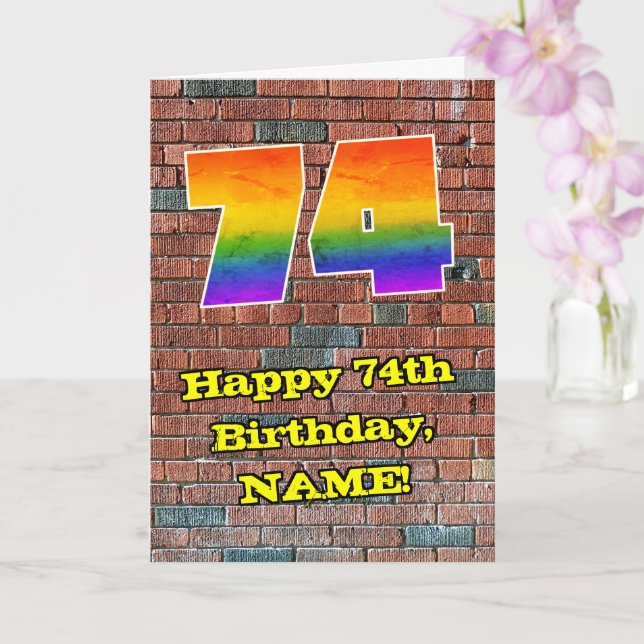 Cartão 74th Birthday: Fun Graffiti-Inspired Rainbow 74 (Orquídea)