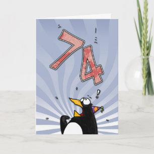 Cartão 74th Birthday - Penguin Surprise Card