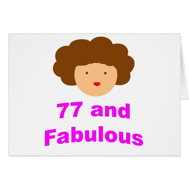 Cartão 77 e fabuloso! (Frente Horizontal)