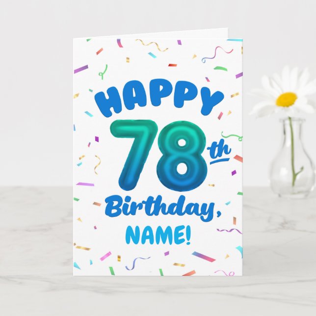 Cartão 78th Birthday, Balloon Number, Customizable Name (Planta pequena)
