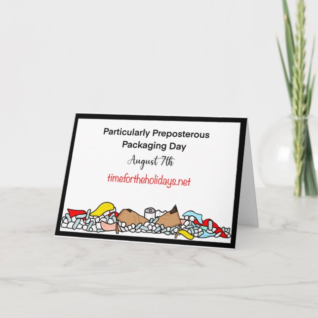 Cartão 7 de agosto é um Dia de Embalagens Particularmente (Frente)