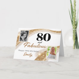 Cartão 80 and Fabulous Gold Glitter Photo 80th Birthday