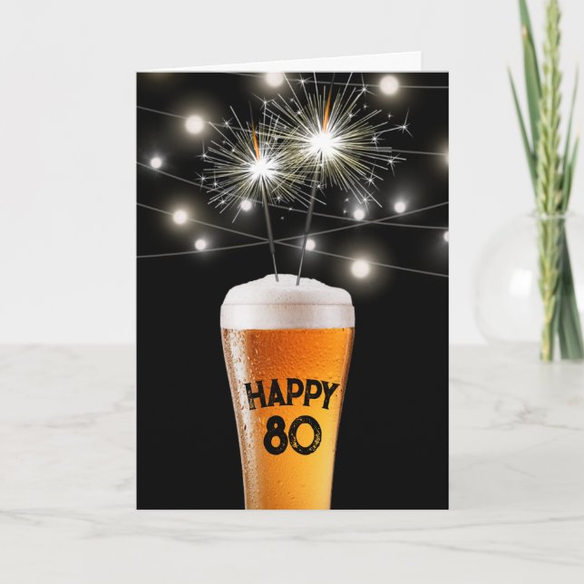 Cartão 80 Birthday Sparkler In Beer Glass (Frente)
