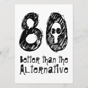 Cartão 80 Melhor Que 80 Engraçado Alternativo Aniversário