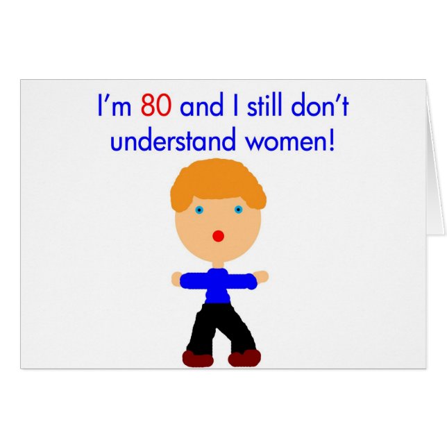 Cartão 80 não compreenda mulheres (Frente Horizontal)