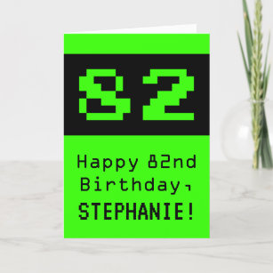 Cartão 82º aniversário: Nerdy / Geeky Style "82" e Nome