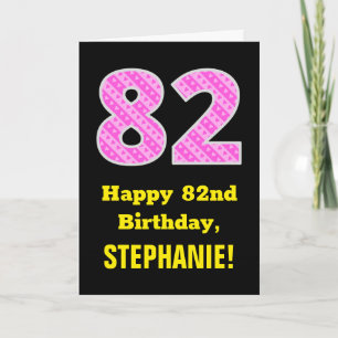Cartão 82nd Birthday: Pink Stripes and Hearts "82" + Name
