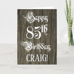Cartão 85.o aniversário: Rico, Texto Elegante; Faux Wood