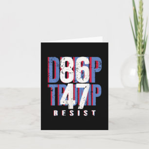 Cartão 86 47 Shirt Anti Trump Impeach 47 Dump Trump