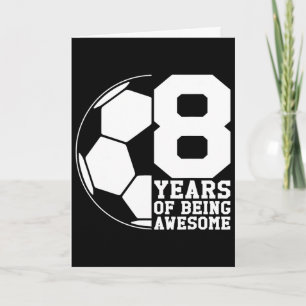 Cartão 8 Anos Sendo um Amante Incrível do Futebol