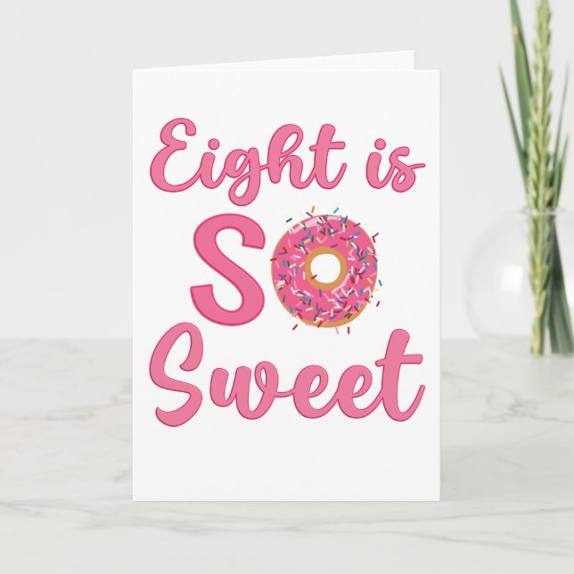 Cartão 8th Birthday Sweet Donut 8 Years Old Girl Gift (Frente)