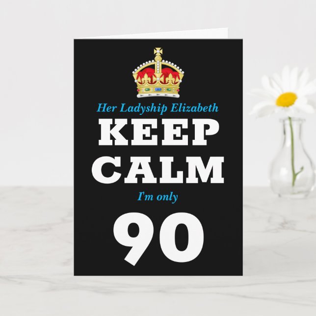 Cartão 90 Birthday Engraçado Mantenha calma, adicione men (Planta pequena)