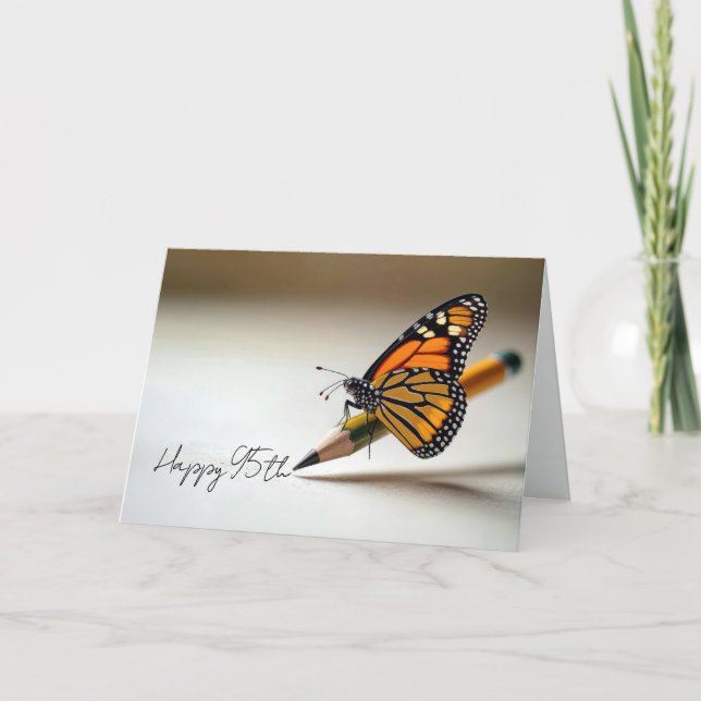 Cartão 95th Birthday Monarch Butterfly On a Pencil (Frente)